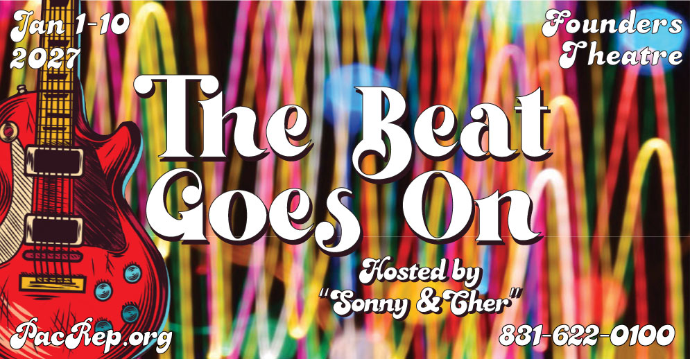 The Beat Goes On, hosted by Sonny & Cher, key art: Jan 1–10, 2027, Founders Theatre