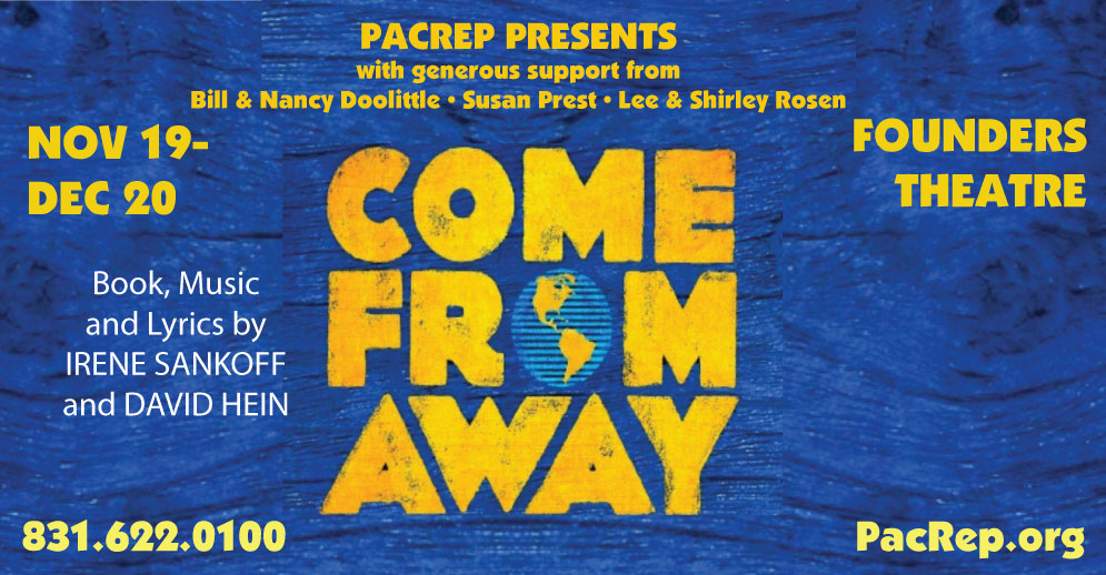 Come From Away key art: Nov 19 – Dec 20, 2026, Founders Theatre at the Golden Bough Playhouse