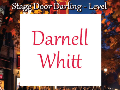 Darnell Whitt, 2026 Autumn on Broadway sponsor