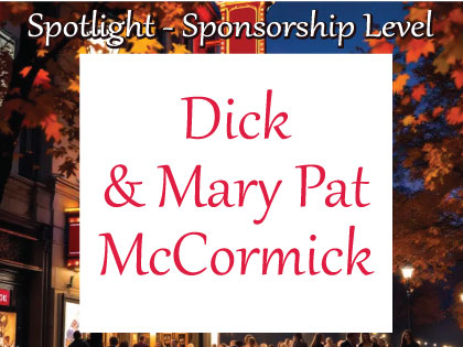 Dick & Mary Pat McCormick, 2026 Autumn on Broadway sponsor
